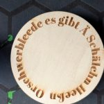 Holz Untersetzer mit sächsischen Spruch